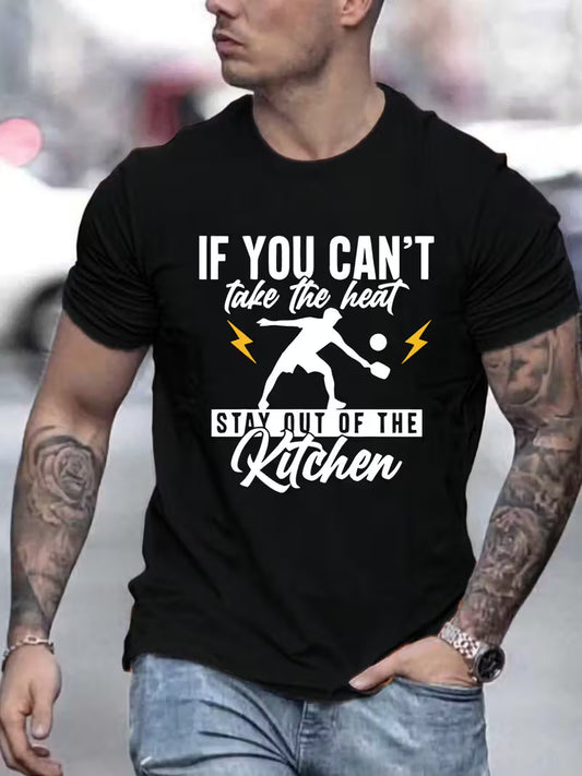 Apparel-Tshirt If You Can’t Take the Heat Stay Out of the Kitchen